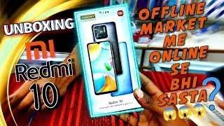 REDMI 10 UNBOXING *OFFLINE* MARKET [Under X,999rs ka BEST SMARTPHONE]|techmguide