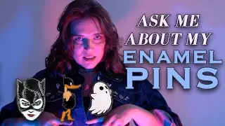 Ask Me About My Enamel Pins