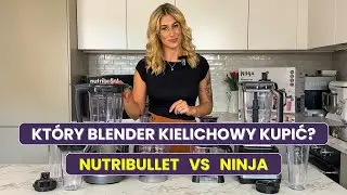 Test blender&oacute;w kielichowych: Nutribullet Triple Prep System vs Ninja BN800EU