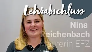 Nina Reichenbach, Maurerin EFZ im Interview | Achtung, Fertig, Lehrabschluss | GLB