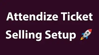 Attendize Ticket Selling & Event Management &ndash; Get Setup in Just 1 Hour!