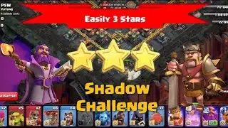 How to get 3 star in Shadow Challenge? easily 3 star