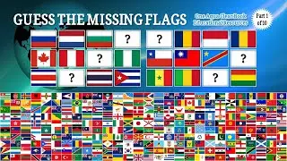 Guess the Missing Flags | Part 1 of 10