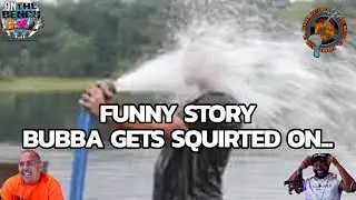 Bubba's Hilarious And Inappropriate Story About His Ex #storytime #crazystory #bubbadub