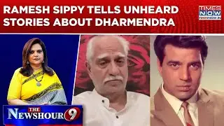 Ramesh Sippy Exclusive: Filmmaker Tells Unheard Stories Of Legendary Actor Dharmendra | Newshour