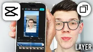 How To Layer Videos In CapCut - Easy Guide