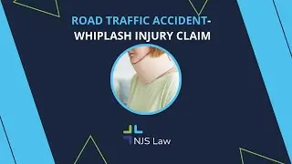Road Traffic Accident - Whiplash injury claim - NJS Law - No Win No Fee