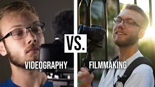 VIDEOGRAPHY vs. FILMMAKING | What's the difference? | OK, Really Quickly
