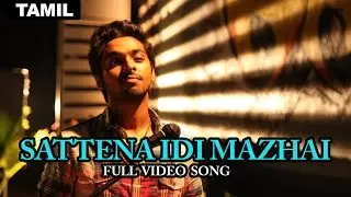 Sattena Idi Mazhai - Video Song | Darling | GV Prakash Kumar | Nikki Galrani | Na Muthukumar