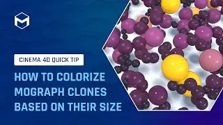 #C4DQuickTip 8: How to colorize MoGraph clones based on their size in Cinema 4D