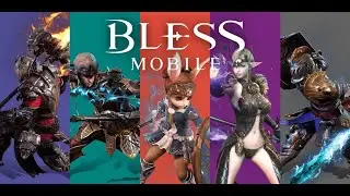Bless Mobile: Class Introduction (KR Version)