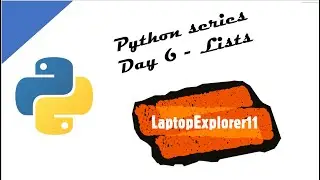 Python series: Day 6 - Lists