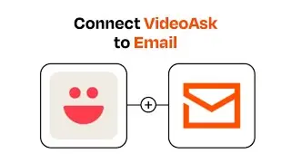 How to connect VideoAsk to Email - Easy Integration