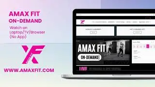 Access AMAX FIT On-Demand From Anywhere (No App Needed)