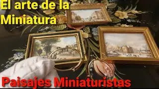 Pinturas Miniaturistas/ El arte de la Miniatura/ Miniature Painting