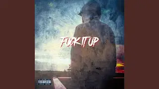 FUCK IT UP (feat. Scarface YD)