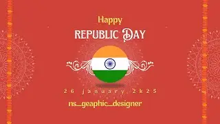 Happy republic Day #whatsappStatus #nsgraphicsdesigne #n2sharmajigraphicdesigner