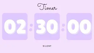 🪻 2 Hours 30 Minutes Silent Timer with Cute Ending Alarm | Pastel Purple Timer