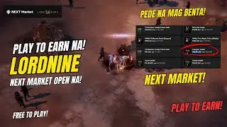 LORDNINE : Infinite Class : Next Market is Live!  ( Tagalog )