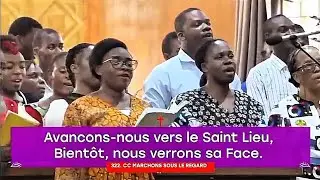 Marchons sous le regard | Tabernacle chr&eacute;tien de Lubumbashi 