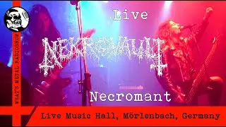 Live NEKROVAULT (Necromant) 2019 - Live Music Hall, M&ouml;rlenbach, Germany, 28 Sep