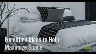 Furniture Ideas to Help Maximize Space