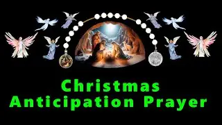 Christmas Anticipation Prayer