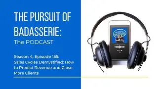 Sales Cycles Demystified: How to Predict Revenue and Close More Clients