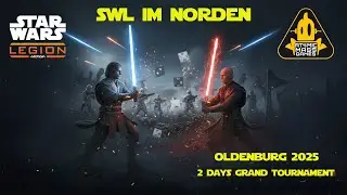 Star Wars: Legion Grand Tournament &ndash; SWL im Norden (Oldenburg, Germany) | Live Stream day 2