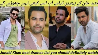 Junaid Khan best dramas list by Mr loser