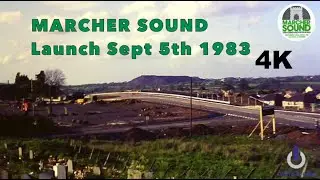 Marcher Sound Radio Station Launch 1983 Remastered in 4K Wrexham Chester North Wales