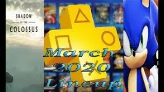 Ps Plus March 2020 lineup for PS4