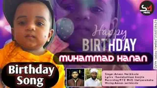 MUHAMMAD HANAN MONBirthday song