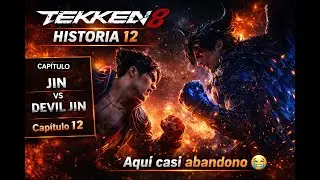Aquí casi abandono 😭 | Tekken 8 Capítulo 12