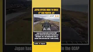 &ldquo;Japan Offers India a Role in Building 6th Gen Fighter Jets | GCAP Alliance&rdquo; #ytshorts #japan #gcap