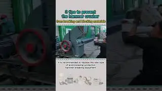 3 tips to preventthe hammer crusherfrom breaking and blocking materials