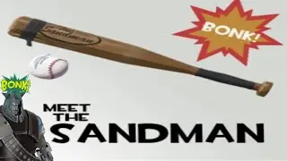 TF2 Sandman can still 