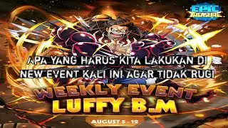 Epic Treasure | New Hero Luffy BM event ,what should we do in this event ? Free player must watch