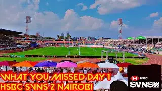 Everything That Happened at the HSBC SVNS 2 in NAIROBI - Day 1