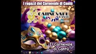 🎶 Il Carnevale a Cantù ha il suo nuovo Inno: scopri la colonna sonora della 100ª edizione!