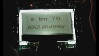 KK2.1 does MultiWii with GPS : the LCD GUI