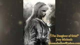 The Daughter of Grief