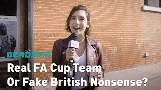 Can These Die Hard Soccer Fans Recognize Real FA Team Names