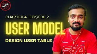 FastAPI User Table Creation | Authentication Setup | Ch 4 Episode 2