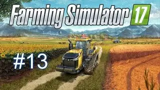 Farming Simulator 17 (HD)--E#13--SPACE JAM BASKETBALL GAME!!!-- w/ Tenacious Viking