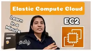 AWS in Tamil | AWS EC2 | Very simple explanation | தமிழ் #awsec2 #cloudcomputing