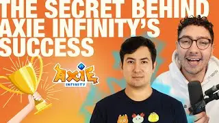 The Secret Behind Axie Infinity&rsquo;s Success | The Unstoppable Podcast Clips