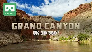 Гранд-Каньон: ремастеринг в 8K 3D 360