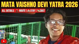 Shri Mata Vaishno Devi Yatra 2026 | Jay Matadi 💓 