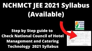 NCHMCT JEE 2021 Syllabus (Available)-How to Check National Council of Hotel Management 2021 Syllabus
